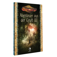 Cthulhu 7.0: Abenteuer aus der Gruft III (Softcover) (Auslauf)