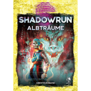 Shadowrun 6: Albträume (Softcover)