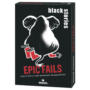black stories Epic Fails